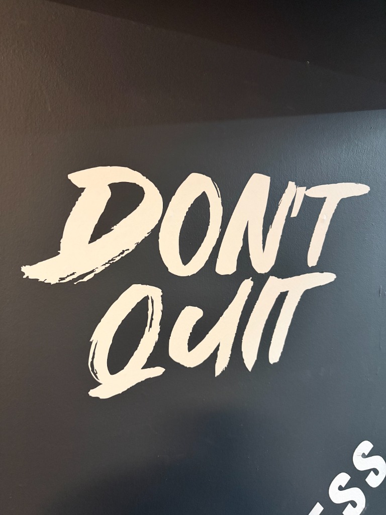 En4ced Don't Quit Wall Art